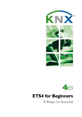 KNX ETS4 for Beginners