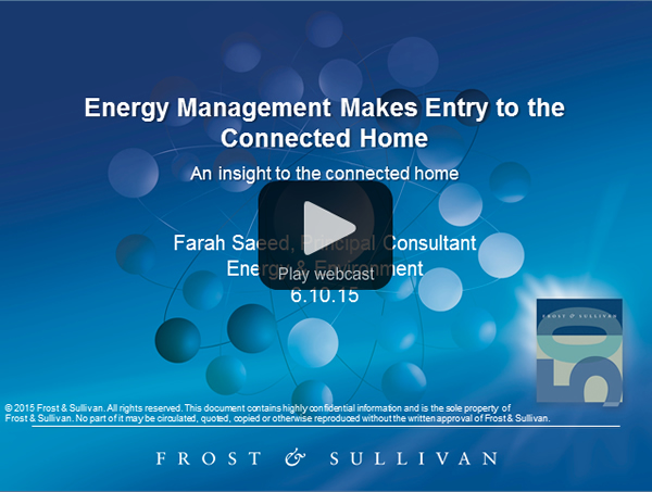 Frost & Sullivan Energy Management Enters the Connected Home