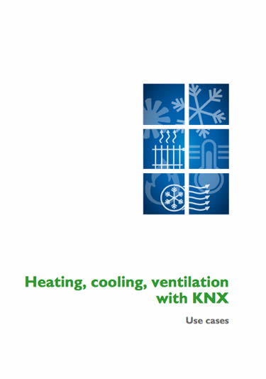 Heating cooling ventilation with KNX - Use cases